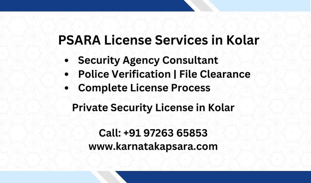 PSARA License Consultant in Kolar